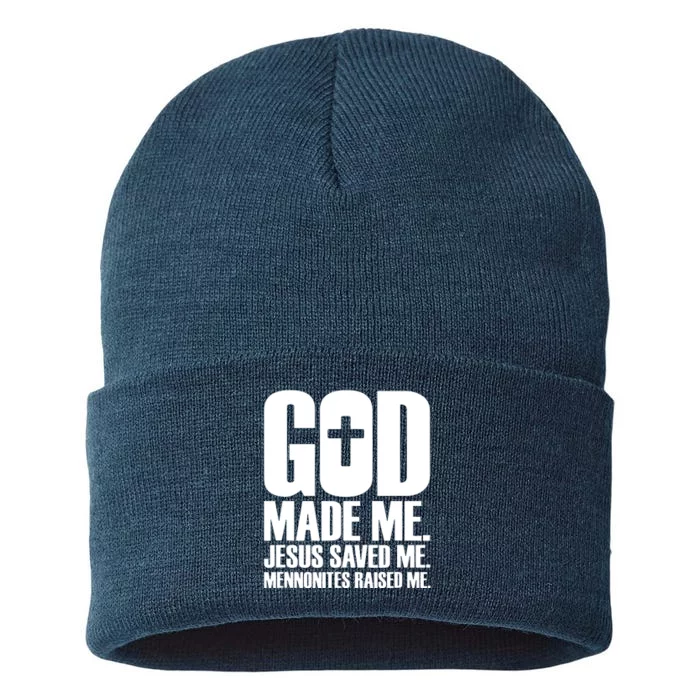 God Made Me Jesus Saved Me Mennonites Raised Me Sustainable Knit Beanie