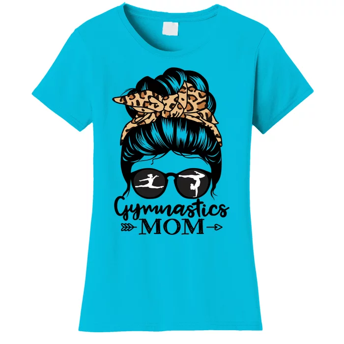 Gymnastics Mom Messy Bun Hair Funny Gymnast Mom Cute Gift Women's T-Shirt