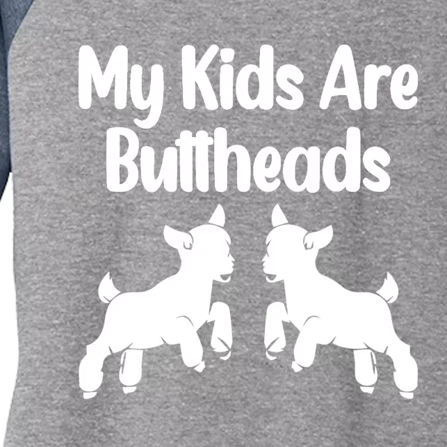 Goat Mom My Children Are Buttheads Funny Goat Lover & Farmer Women's Tri-Blend 3/4-Sleeve Raglan Shirt