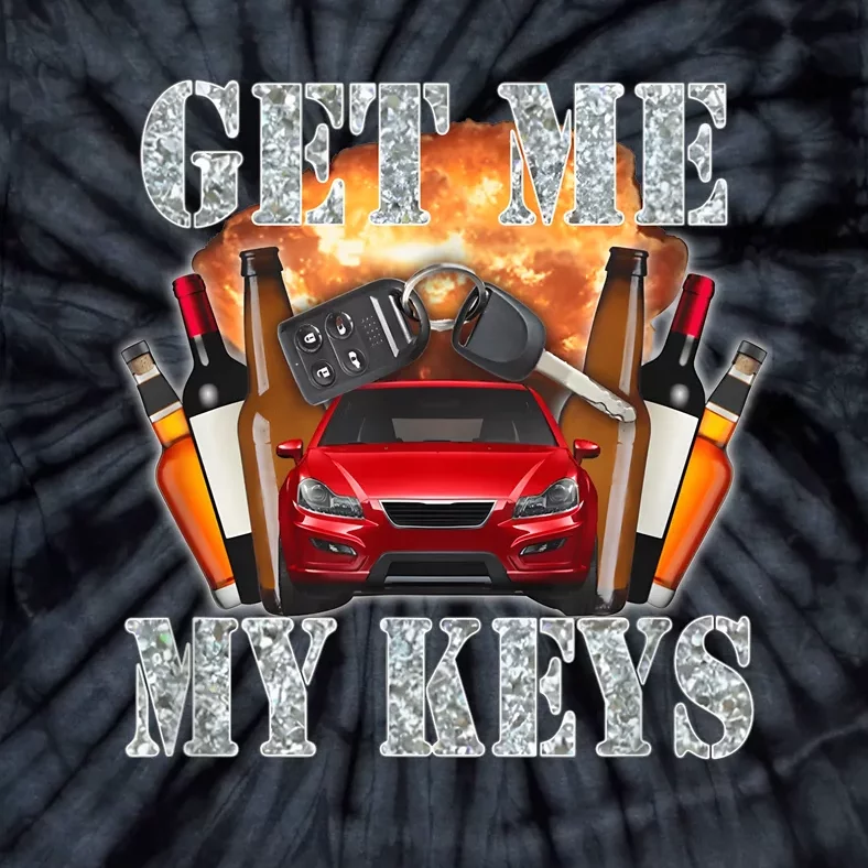 Get Me My Keys Tie-Dye T-Shirt