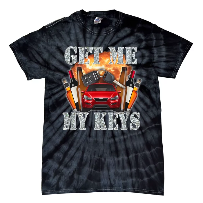 Get Me My Keys Tie-Dye T-Shirt