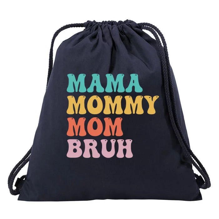 Groovy Mama Mommy Mom Bruh Funny Mother's Day Drawstring Bag