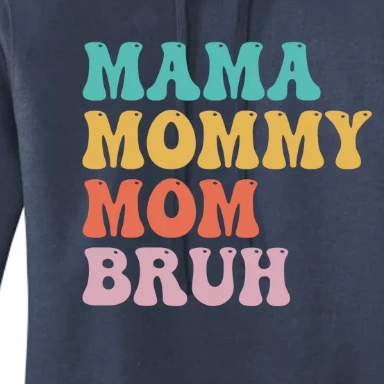 Groovy Mama Mommy Mom Bruh Funny Mother's Day Women's Pullover Hoodie