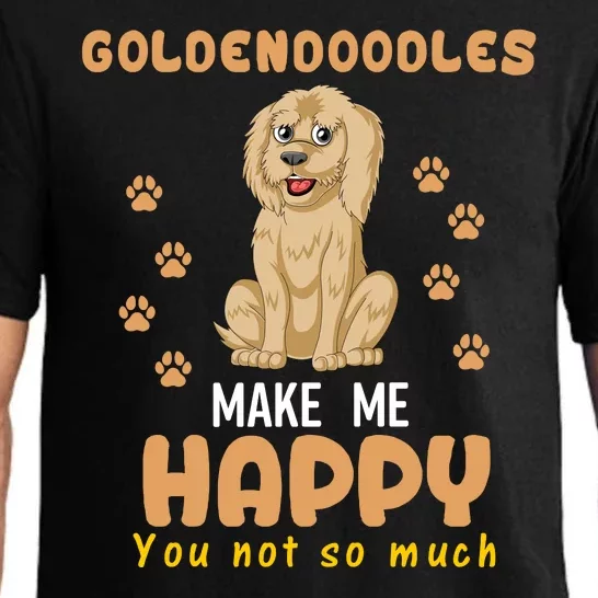 Goldendoodles Make Me Happy You Not So Much Pajama Set