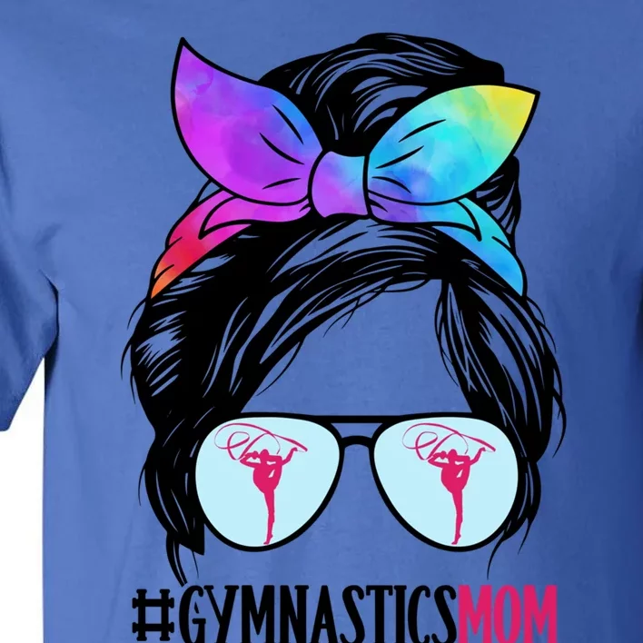 Gymnastics Mom Messy Bun Hair Glasses Gymnast Gift Tall T-Shirt