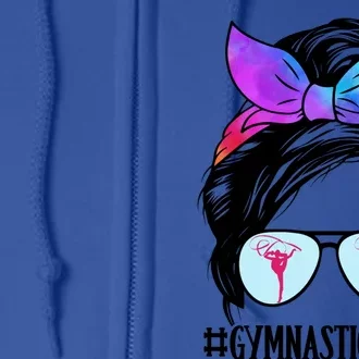 Gymnastics Mom Messy Bun Hair Glasses Gymnast Gift Full Zip Hoodie