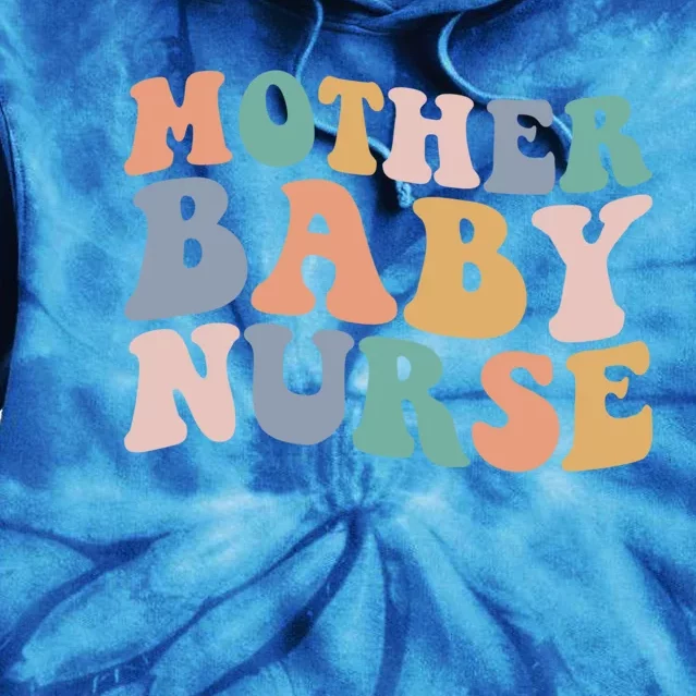 Groovy Mother Nurse Postpartum Mom Nursing Gift Tie Dye Hoodie