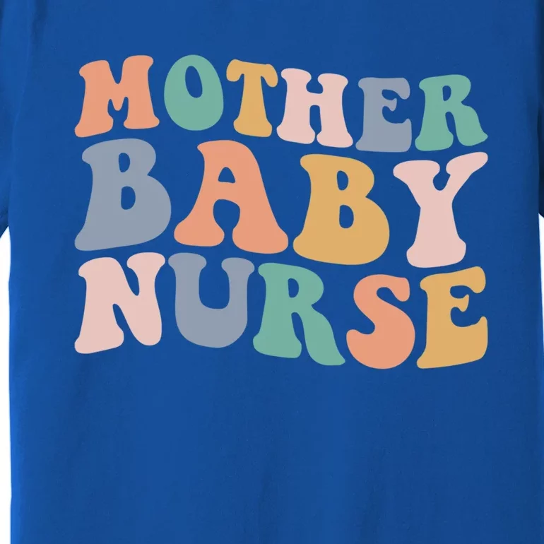 Groovy Mother Nurse Postpartum Mom Nursing Gift Premium T-Shirt