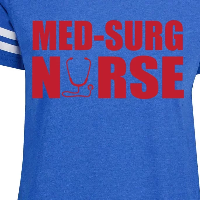 Great Medsurg Nurse With Stethoscope Nursing Funny Gift Enza Ladies Jersey Football T-Shirt