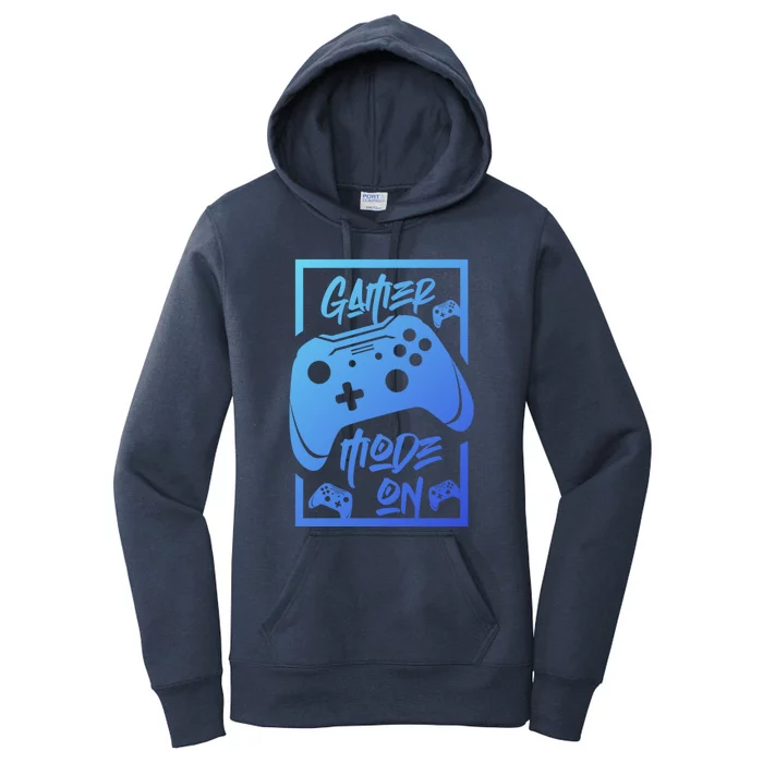 Gamer Mode On! Funny Gift Women's Pullover Hoodie