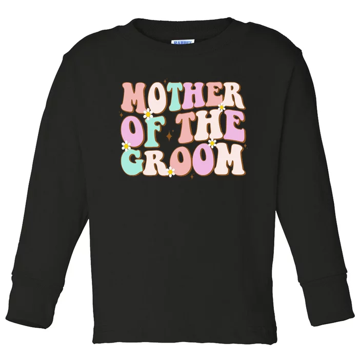 Groovy Mother Of The Groom Wedding Shower Mom From Groom Toddler Long Sleeve Shirt