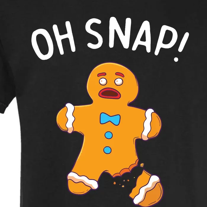 Gingerbread Man Oh Snap Christmas Funny Cookie Baking Gift Short Sleeve Garment-Dyed Heavyweight T-Shirt