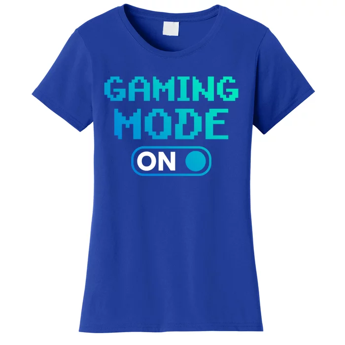 Gaming Mode On Gamers Pixelated Quote Cute Gift Women's T-Shirt