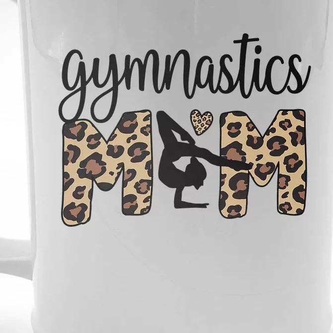 Gymnastics Mom Of A Gymnast Gymnastics Mama Front & Back Beer Stein