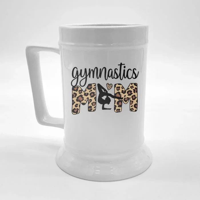 Gymnastics Mom Of A Gymnast Gymnastics Mama Front & Back Beer Stein