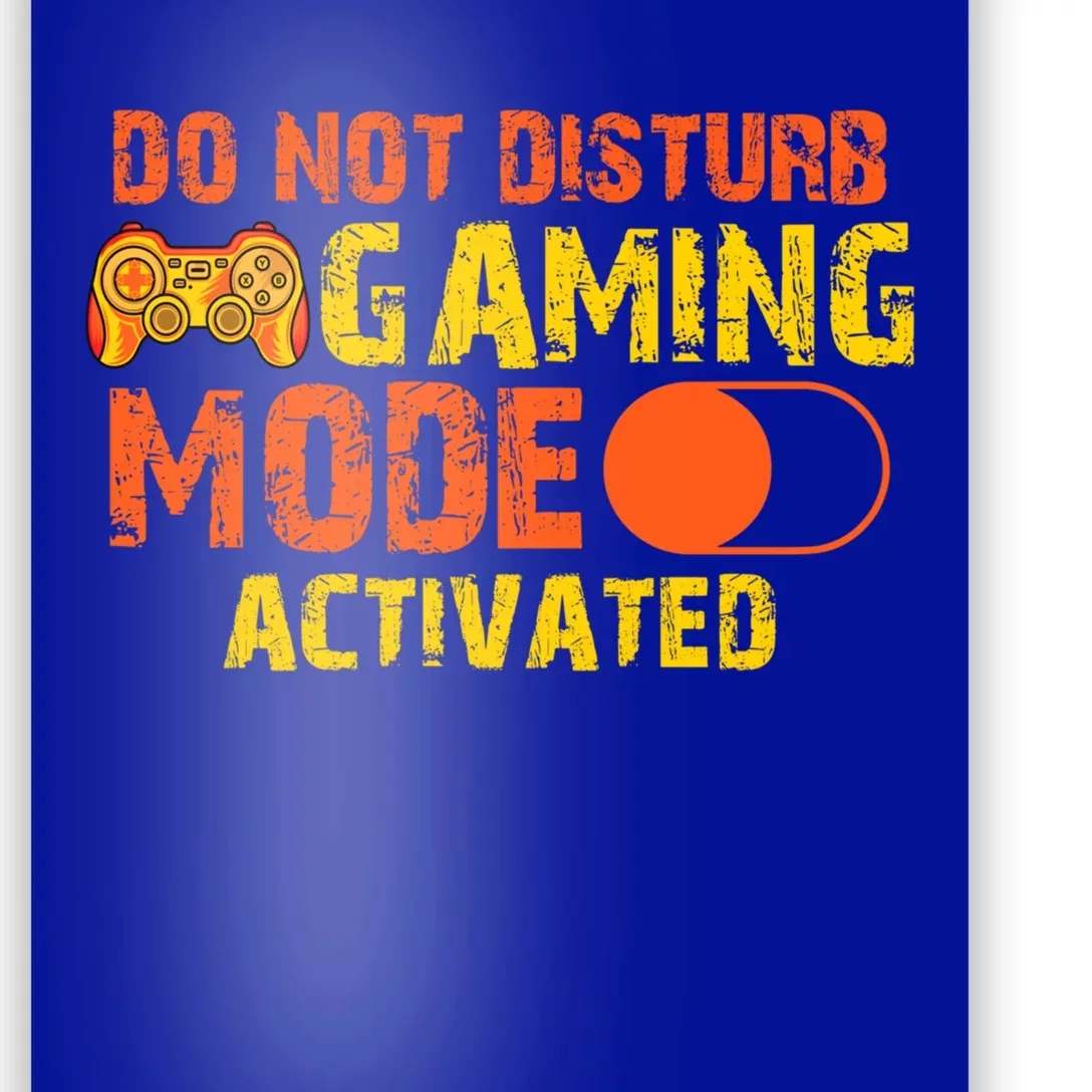 Gaming Mode On Gamer Video Games Gift Poster