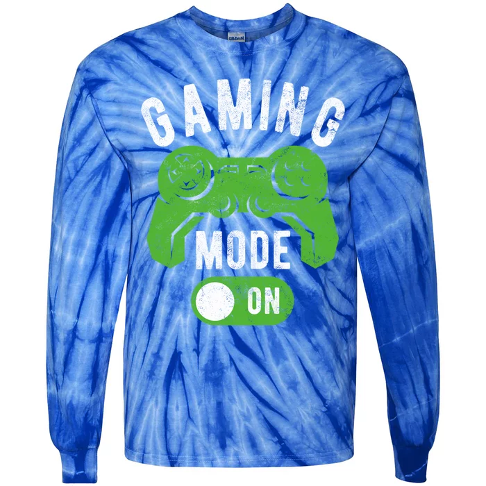 Gaming Mode On Funny Gamer Life Cool Novelty Gamer Gift Tie-Dye Long Sleeve Shirt