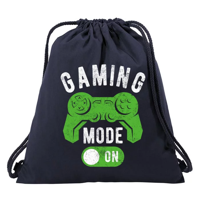 Gaming Mode On Funny Gamer Life Cool Novelty Gamer Gift Drawstring Bag