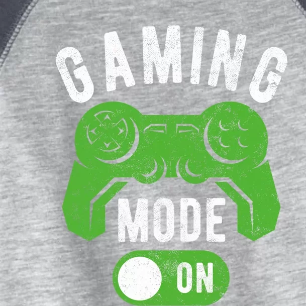 Gaming Mode On Funny Gamer Life Cool Novelty Gamer Gift Toddler Fine Jersey T-Shirt