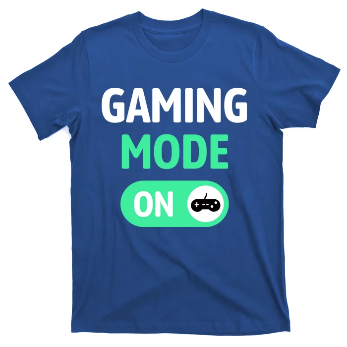 Gaming Mode On Cool Unique Gamer Video Games Fun Gift T-Shirt