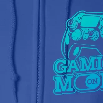 Gaming Mode On Gaming Gamer Nerd Geek Video Games Great Gift Full Zip Hoodie