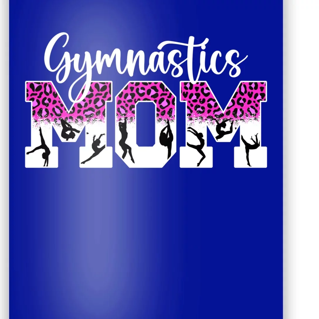 Gymnastics Mom Of A Gymnast Mama Cute Gymnastics Mother Funny Gift Poster