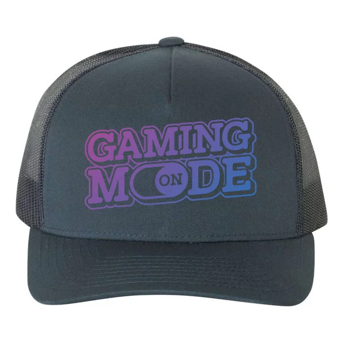 Gaming Mode On Nerd Video Games Geek Video Games Great Gift Yupoong Adult 5-Panel Trucker Hat