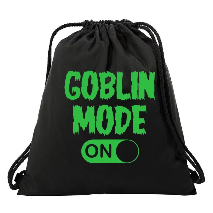 GOBLIN MODE ON funny quotes saying Drawstring Bag