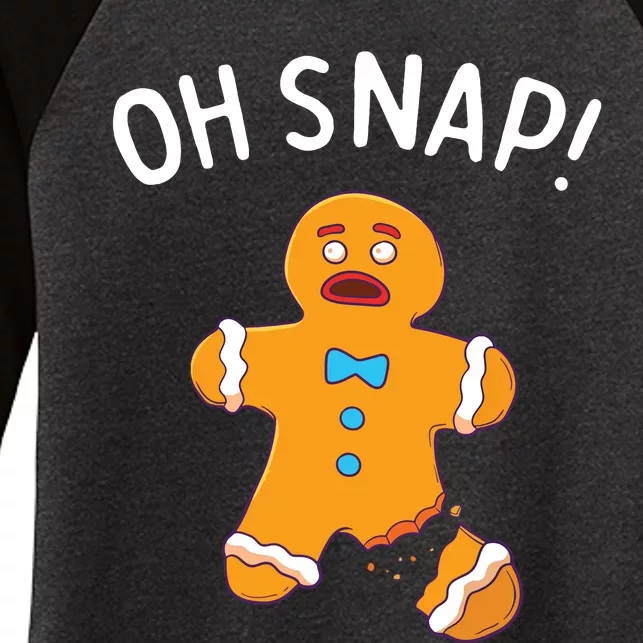 Gingerbread Man Oh Snap Christmas Funny Cookie Baking Gift Short Sleeve Women's Tri-Blend 3/4-Sleeve Raglan Shirt