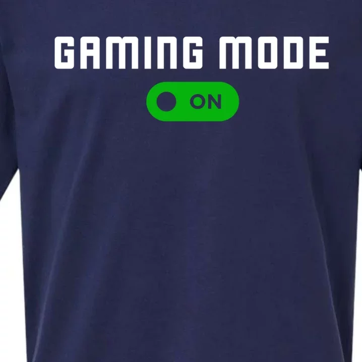 Gaming Mode On Gamer Gaming Gift Sueded Cloud Jersey T-Shirt