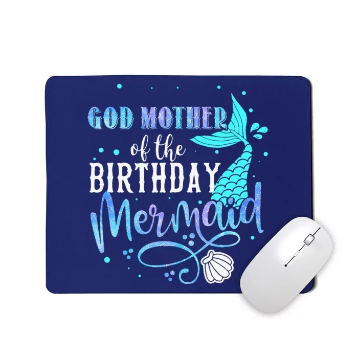 GOD MOTHER Of The Birthday Mermaid Matching Family Party Mousepad