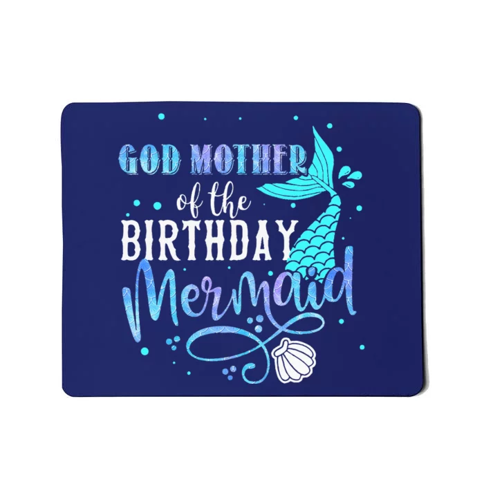 GOD MOTHER Of The Birthday Mermaid Matching Family Party Mousepad