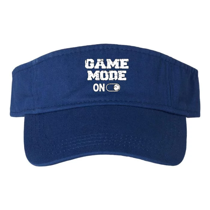 Game Mode On Video Games Player Quote Fun Outfit Cool Gift Valucap Bio-Washed Visor