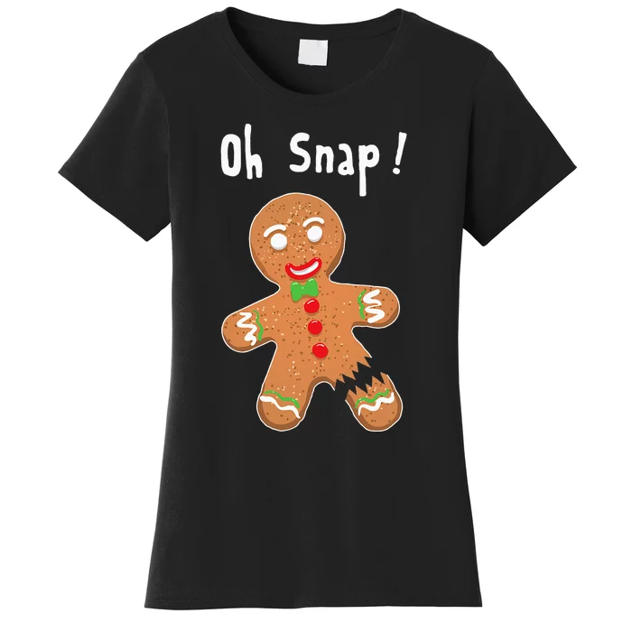 Gingerbread Man Oh Snap Christmas Cookie Costume Baking Team Women's T-Shirt