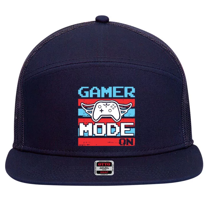 Gamer Mode On Gamer Gamer Video Player Computer Player Meaningful Gift 7 Panel Mesh Trucker Snapback Hat