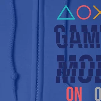 Gamer Mode On Gift Full Zip Hoodie