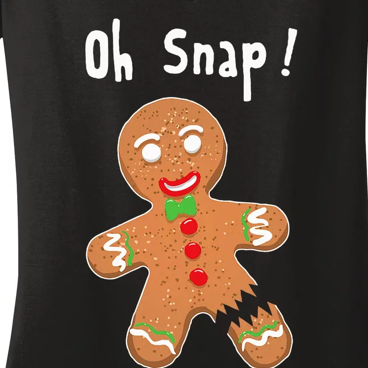 Gingerbread Man Oh Snap Christmas Cookie Costume Baking Team Women's V-Neck T-Shirt