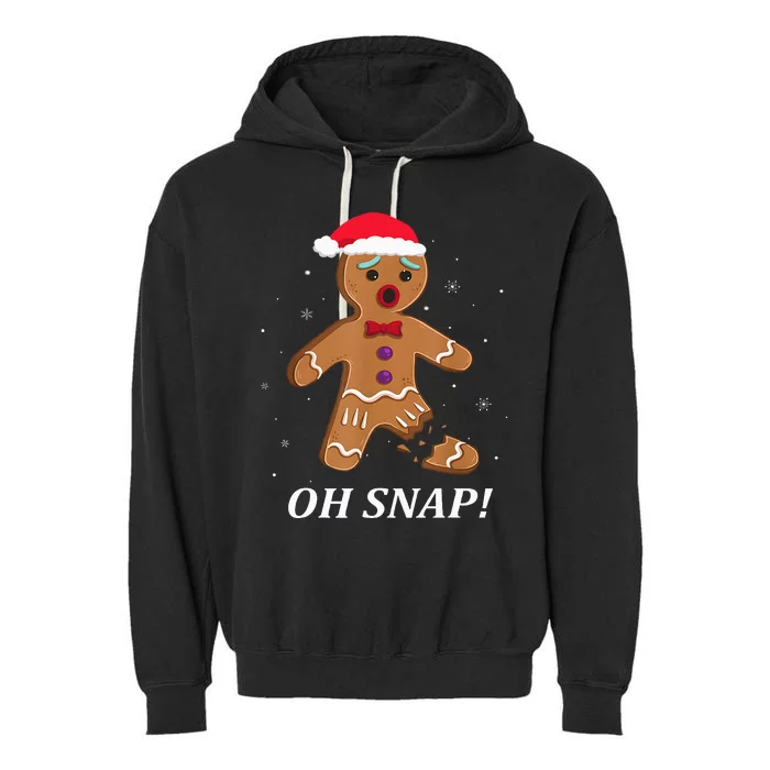 Gingerbread Man Oh Snap Christmas Cookie Costume Baking Team Garment-Dyed Fleece Hoodie