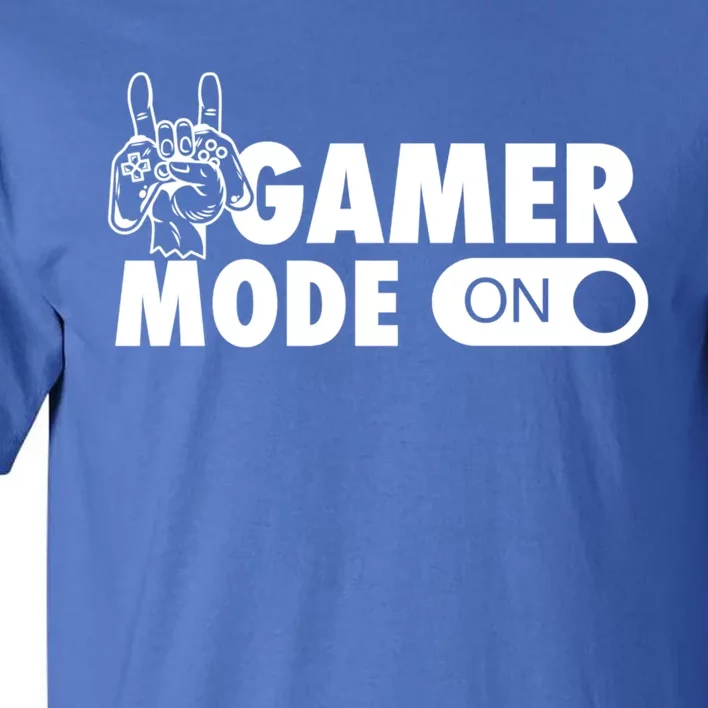 Gamer Mode On Cool Gamer Christmas Gift Cool Gift Tall T-Shirt