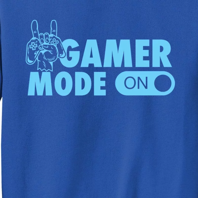 Gamer Mode On Cool Gamer Christmas Gift Tall Sweatshirt