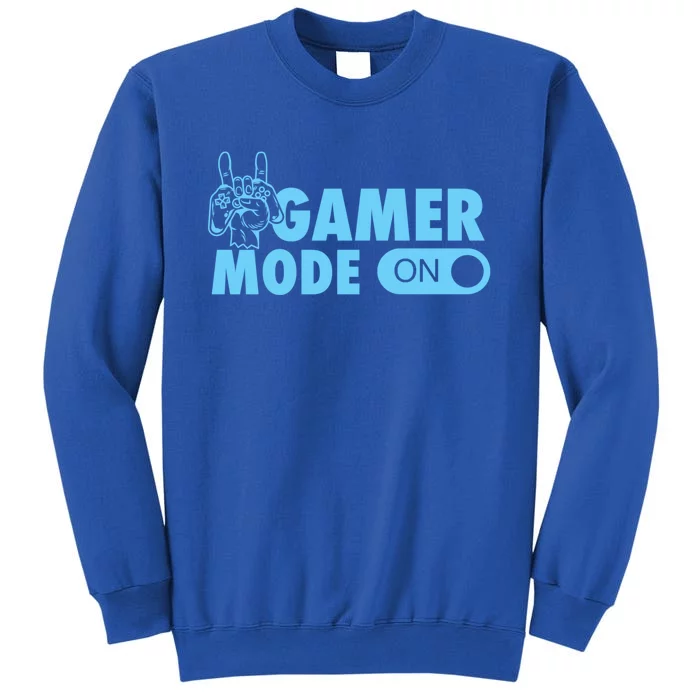 Gamer Mode On Cool Gamer Christmas Gift Tall Sweatshirt