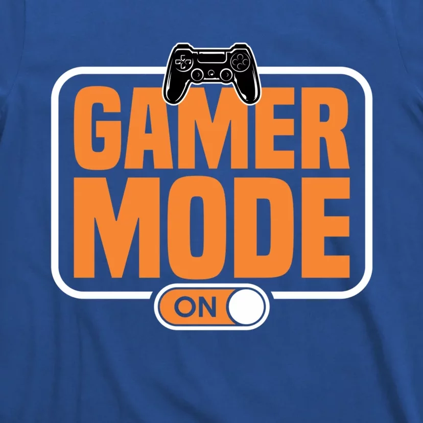 Gamer Mode On For Video Gamer Cool Gift T-Shirt