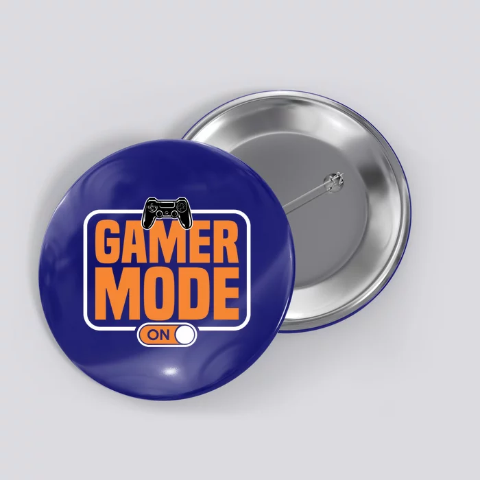 Gamer Mode On For Video Gamer Cool Gift Button