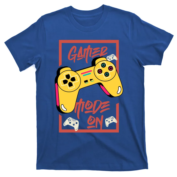 Gamer Mode On Funny Retro Gaming Video Games Gift T-Shirt