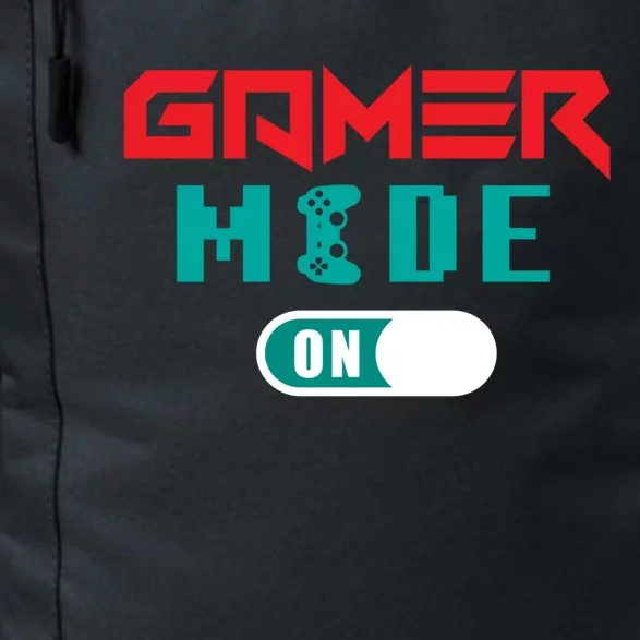 Gamer Mode On! Gamers Gaming Gaming Players Gaming Cute Gift Daily Commute Backpack