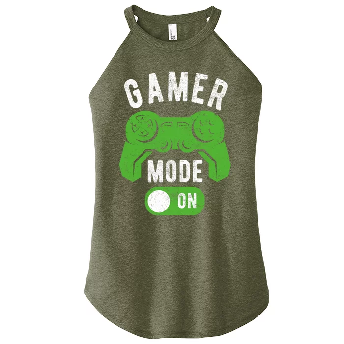 Gamer Mode On Funny Gamer Life Cool Novelty Gamer Gift Women’s Perfect Tri Rocker Tank