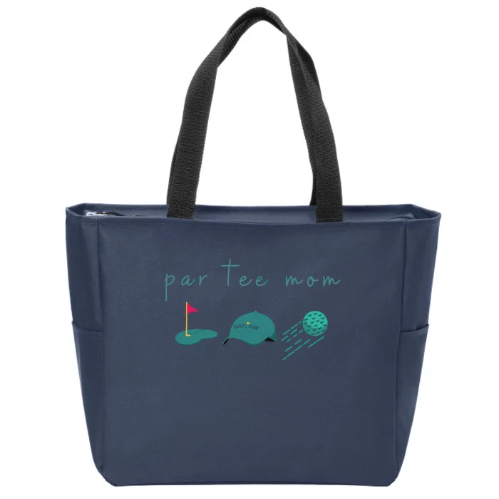 Golf Mom Par Tee Mom Zip Tote Bag