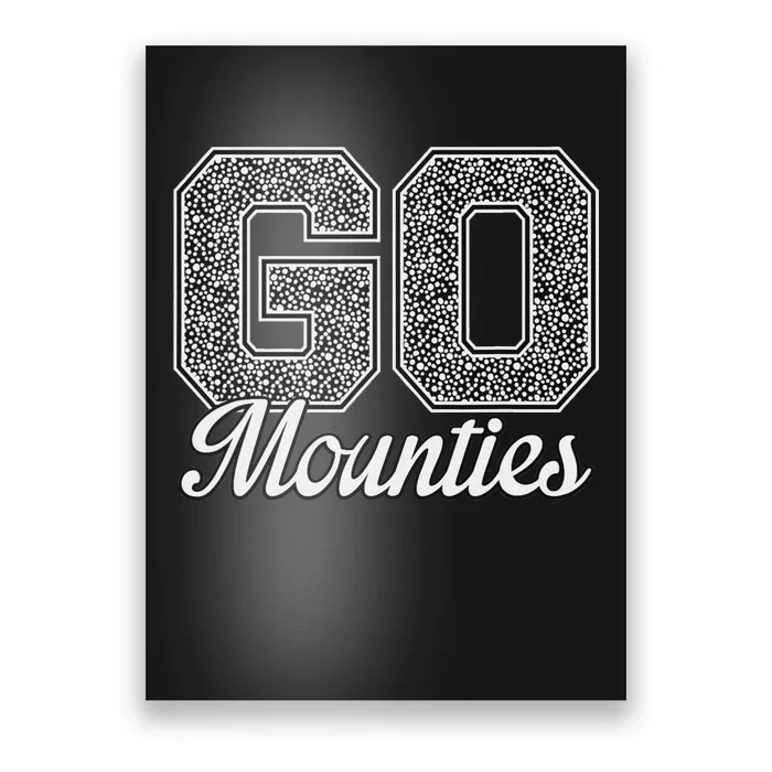 Go Mounties Pride Northwest Poster