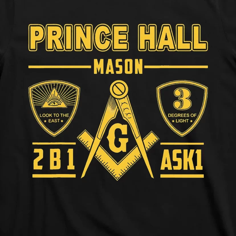 Greats Masonic Prince Hall Masons 2B1 ASK1 Father's Day Gift T-Shirt