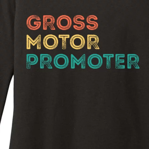 Gross Motor Promoter Pediatric Physical Therapy Funny PT Womens CVC Long Sleeve Shirt